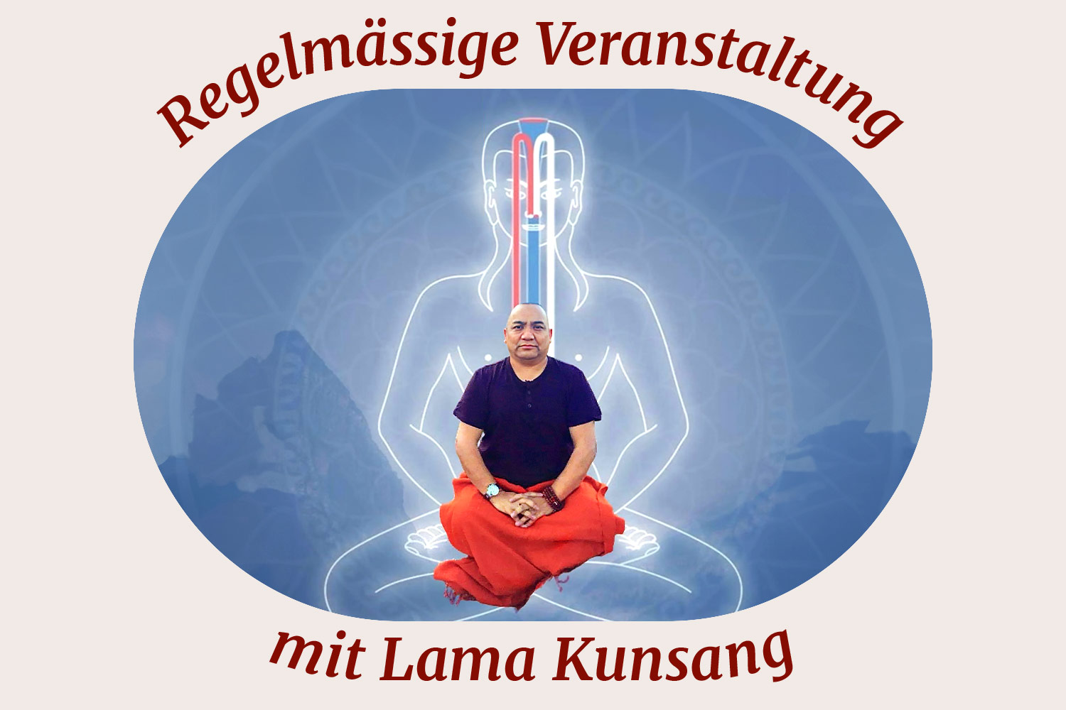 Lama Kunsang Veranstaltung Tsa-Lung Tibetisches Yoga